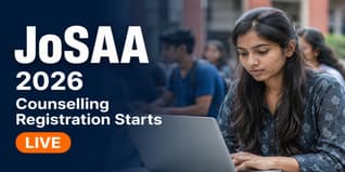 JoSAA 2026 Counselling Registration and Choice Filling Begins at josaa.nic.in; Check Last Date to Apply